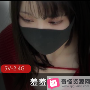 清纯学妹羞羞兔小合集4部2.4G，唯美高清资源