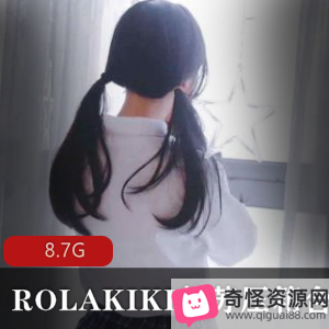 ROLAKIKI苏苏P站弹力摇合集19V8.7G超嗨